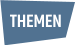 THEMEN
